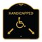 Signmission Handicapped Parking W/ Double Arrows, Black & Gold Aluminum Sign, 18" x 18", BG-1818-23915 A-DES-BG-1818-23915 - alternate 1